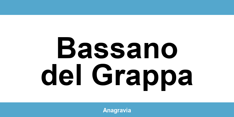 Orari dell’ufficio anagrafe a Bassano del Grappa